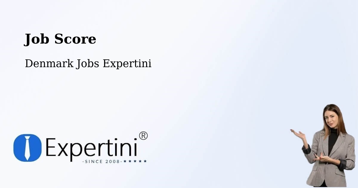 Job Score & Job Description Score Tool – Græsted - Denmark Jobs Expertini