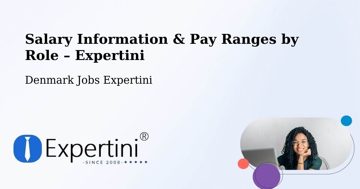Salary Information & Pay Ranges – Græsted - Græsted, Denmark Jobs Expertini